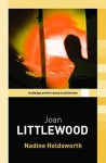 Joan Littlewood - Nadine Holdsworth