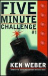 Five-Minute Challenge - Kenneth J. Weber