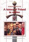 A history of Poland in outline - Robert. Bubczyk