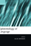 Epistemology of Language - Alex Barber