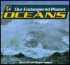 Oceans (Our Endangered Planet) - Mary King Hoff, Mary M. Rodgers