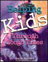 Helping Kids Through Tough Times - Doris Sanford