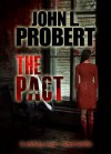 The Pact - John L. Probert