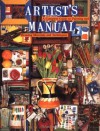 Artist's Manual: A Complete Guide to Paintings and Drawing Materials and techniques - Angela Gair