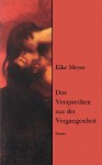 Das Versprechen Aus Der Vergangenheit - Elke Meyer