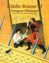 Riddle Rooms #1: Dungeon Dilemmas - Matt Mayfield, Rick Smith