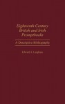 Eighteenth Century British and Irish Promptbooks: A Descriptive Bibliography - Edward A. Langhans