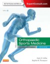 Delee, Drez, and Miller's Orthopaedic Sports Medicine: Expert Consult - Online and Print, 2-Volume Set - Mark D. Miller, Stephen R. Thompson