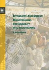 Integrated Assessment: Mainstreaming Sustainability Into Policymaking: A Guidance Manual - United Nations Environment Programme