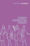 Point Counter Point - Aldous Huxley