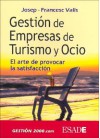 Gestion De Empresas De Turismo Y Ocio - Josep-Francesc Valls