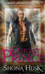 The Outcast Prince - Shona Husk