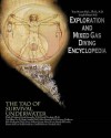 Exploration and Mixed Gas Diving Encyclopedia - Joseph Dituri, Simon Mitchell, Martin Robson, David Sawatzky, J. P. Imbert, David Doolette, Matti Anttila, John Zumrich, Simon Pridmore, Gene Melton, Lamar Hires, Kevin Gurr, Jeff Gourley, R. Todd Smith, Joe Citelli, Roberto Trindade, Peri Blum, Patti Mount, Zale Parry, C. 