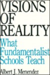 Visions of Reality - Albert J. Menendez