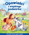 Opowieści z wiejskiego podwórka - Joff Brown