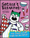 George's Breakfast [With 6 Magnetic Pieces] - Paul George