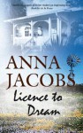 Licence to Dream - Anna Jacobs