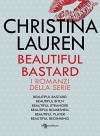 Beautiful Bastard - La serie (Leggereditore Collezioni) - Christina Lauren