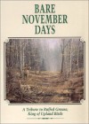 Bare November Days: A Tribute to Ruffed Grouse King of Upland Birds - Bruce Langton