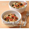 Cooking For Two (Quick And Easy, Proven Recipes Series) - Gina Steer