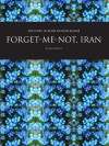 Forget-Me-Not, Iran: The Story of Keith Ransom-Kehler - Sarah Munro