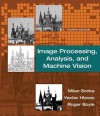 Image Processing, Analysis, and Machine Vision - Milan Sonka, Vaclav Hlavac, Roger Boyle