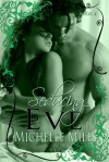 Seducing Eve - Michelle Miles