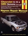 Chevrolet S-10 & GMC Sonoma Pick-ups (Haynes Repair Manual) - Max Haynes