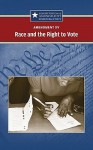 Amendment XV: Race and the Right to Vote - Jeff T. Hay