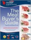 The Meat Buyer's Guide =: Guaia Para Compradores de Carne - North American Meat Processors Association