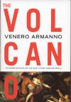 The Volcano - Venero Armanno