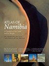 Atlas of Namibia: A Portrait of the Land and Its People - John Mendelsohn