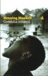 Comédia infantil - Henning Mankell, Anna Topczewska