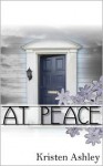 At Peace (The 'Burg, #2) - Kristen Ashley