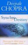 Synchrodestiny - Deepak Chopra