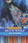 Blue Wolf: An Alix Thorssen Mystery - Lise McClendon