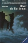 Bevor die Flut kommt - Susan Cooper