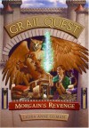 Grail Quest #2: Morgain's Revenge - Laura Anne Gilman