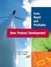 Lean, Rapid and Profitable New Product Development - Robert G. Cooper, Scott J. Edgett