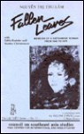 Fallen Leaves: Memoirs of a Vietnamese Woman from 1940-1975 - Nguyen Thi Thu-Lam, Thi T. Nguyen, Sandra Christenson, Edith Kreisler