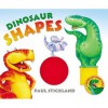 Dinosaur Shapes (Dinosaur) - Paul Stickland, Henrietta Stickland