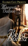 Bella Donna - Margrett Dawson