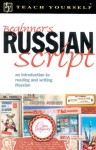 Teach Yourself Beginner's Russian Script - Daphne M. West