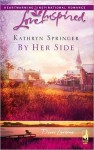 By Her Side - Kathryn Springer