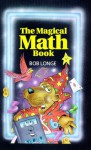 The Magical Math Book - Bob Longe, Jeff Sinclair