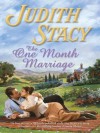 The One Month Marriage (Harlequin Historical) - Judith Stacy