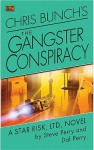 The Gangster Conspiracy - Steve Perry, Dal Perry, Chris Bunch