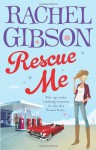 Rescue Me - Rachel Gibson