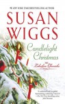 Candlelight Christmas (The Lakeshore Chronicles) - Susan Wiggs