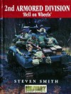 2nd Armored Division "Hell on Wheels" - Steven Smith